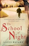 Louis Bayard - The School of Night.
