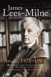 James Lees-Milne et Michaël Bloch - Diaries, 1971-1983.