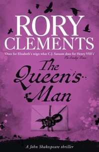 Rory Clements - The Queen's Man - John Shakespeare - The Beginning.