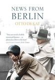 Otto de Kat et Ina Rilke - News from Berlin.