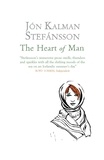 Jón Kalman Stefánsson et Philip Roughton - The Heart of Man.