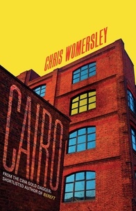 Chris Womersley - Cairo.