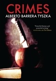 Alberto Barrera Tyszka et Margaret Jull Costa - Crimes.