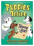 Amanda Swift et Jennifer Gray - Puppies Online: Treasure Hunt.