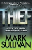 Mark Sullivan - Thief.