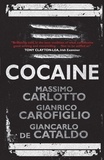 Massimo Carlotto et Gianrico Carofiglio - Cocaine.