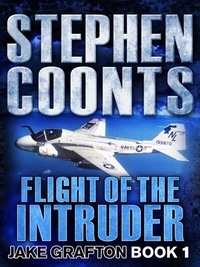 Stephen Coonts - Flight of the Intruder.