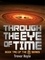 Trevor Hoyle - Through the Eye of Time - Book Two of the Q Series.