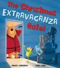 Tracey Corderoy et Tony Nerl - The Christmas Extravaganza Hotel.