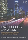 Donald Truxillo et Talya Bauer - Psychology and Work - Perspectives on Industrial and Organizational Psychology.