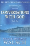 Neale Donald Walsch - Conversations with God : an Uncommon Dialogue Book 1.