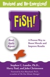 Stephen C. Lundin et Harry Paul - Fish! - A remarkable way to boost morale and improve results.