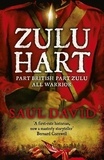 Saul David et Saul David Ltd - Zulu Hart - (Zulu Hart 1).