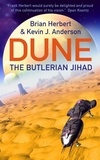 Brian Herbert - Legends Of Dune 1 : The Butlerian Jihad.
