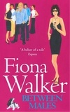 Fiona Walker - Between Males.