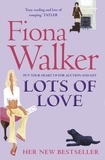 Fiona Walker - Lots of Love.