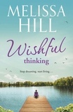Melissa Hill - Wishful Thinking.