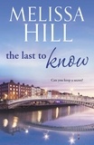Melissa Hill - The Last To Know.