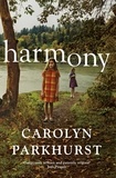 Carolyn Parkhurst - Harmony.