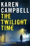 Karen Campbell - The Twilight Time.