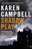 Karen Campbell - Shadowplay.