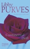 Libby Purves - Continental Drift.