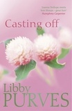Libby Purves - Casting Off.