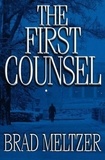 Brad Meltzer - The First Counsel.