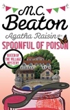 M-C Beaton - Agatha Raisin and a Spoonful of Poison.