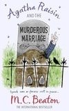 M-C Beaton - Agatha Raisin and the Murderous Marriage.