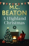 M.C. Beaton - A Highland Christmas.