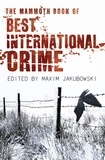 Maxim Jakubowski - The Mammoth Book Best International Crime.