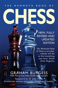 Graham Burgess - The Mammoth Book of Chess.