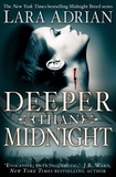 Lara Adrian - Deeper than Midnight - Midnight Breed Book 9.