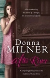 Donna Milner et Patricia Rodriguez - After River.