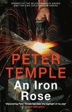 Peter Temple - An Iron Rose.