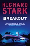 Richard Stark - Breakout - A Parker Novel.