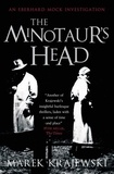 Marek Krajewski et Danusia Stok - The Minotaur's Head - An Eberhard Mock Investigation.