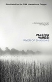 Valerio Varesi et Joseph Farrell - River of Shadows - A Commissario Soneri Mystery.
