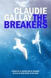 Claudie Gallay et Alison Anderson - The Breakers.