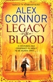 Alex Connor - Legacy of Blood.