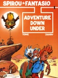  Tome et  Janry - A Spirou and Fantasio Adventure Tome 1 : Adventure Down Under.