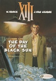 William Vance et Jean Van Hamme - XIII Tome 1 : The Day of the black Sun.