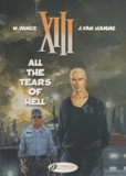 William Vance et Jean Van Hamme - XIII Tome 3 : All the tears of hell.
