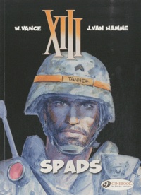 William Vance et Jean Van Hamme - XIII Tome 4 : Spads.