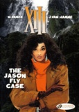 William Vance et Jean Van Hamme - XIII Tome 6 : The jason fly case.