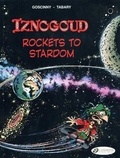 Jean Tabary et René Goscinny - The Adventures of the Grand Vizir Iznogoud Tome 8 : Rockets to Stardom.