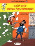  Achdé et Daniel Pennac - A Lucky Luke Adventure Tome 31 : Lucky Luke Versus the Pinkertons.