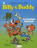Laurent Verron - Billy & Buddy Tome 5 : Clowning around.