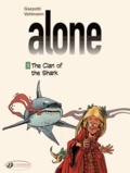 Bruno Gazzotti et Fabien Vehlmann - Alone Tome 3 : The Clan of the Shark.